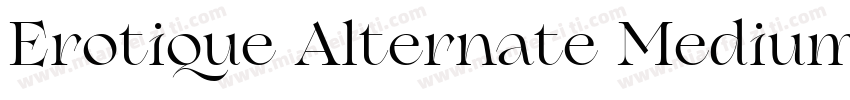 Erotique Alternate Medium字体转换